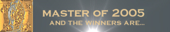 Find out who are the winners of the 2004 edition of the Master Annual Art Award!